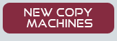 New Copy Machines