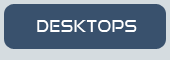 Desktops